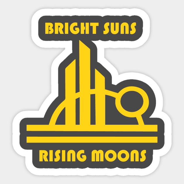 BRIGHT SUNS AND RISING MOONS Sticker by amy1142